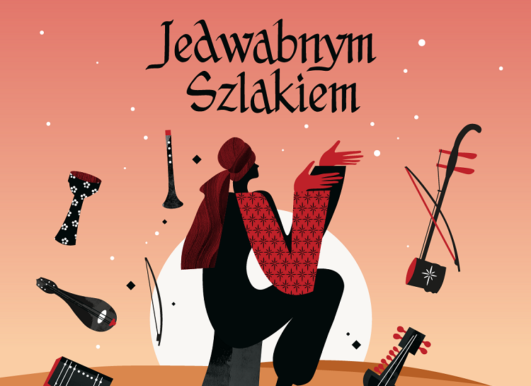 Jedwabnym Szlakiem