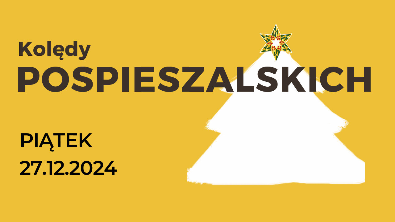 Kolędy Pospieszalskich