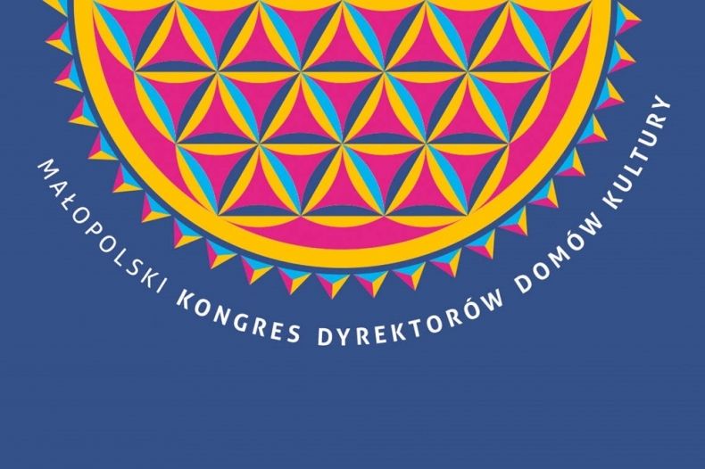 Małopolski Kongres Dyrektorów Domów Kultury