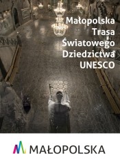 Grafika promująca Małopolską Trasę Światowego Dziedzictwa UNESCO.
