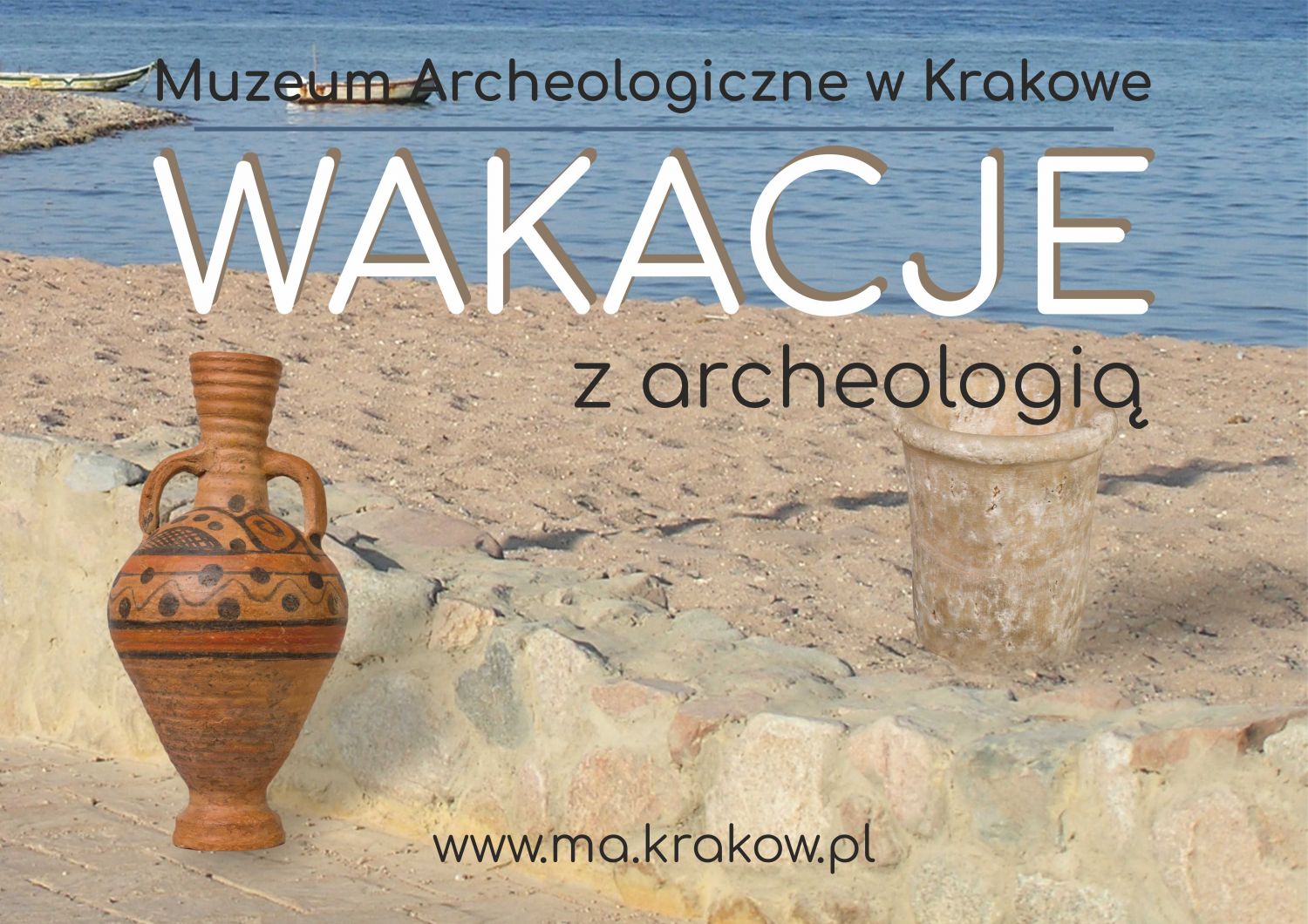 Grafika oferty wakacyjnej Muzeum Archeologicznego.