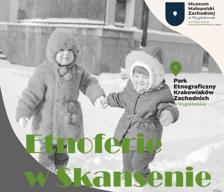 Ferie w skansenie