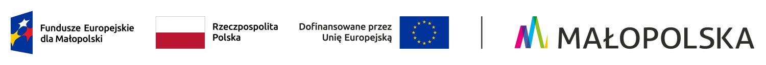 Zestawienie logotypów zawierające od lewej: znak Funduszy Europejskich z podpisem Fundusze Europejskie dla Małopolski, flaga Rzeczypospolitej Polskiej, flaga Unii Europejskiej z podpisem dofinansowane przez Unię Europejską oraz logotyp Województwa Małopolskiego.