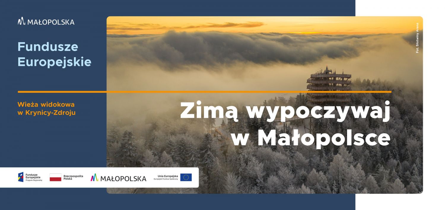 Grafika Fundusze Europejskie. Zimą wypoczywaj w Małopolsce