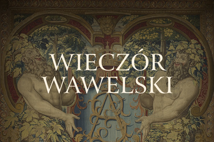 Wieczór wawelski