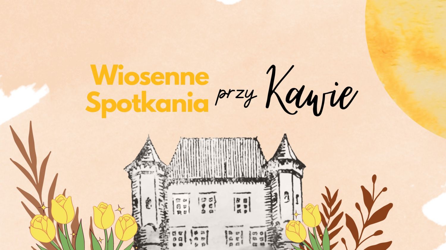 Wiosenne spotkania przy kawie