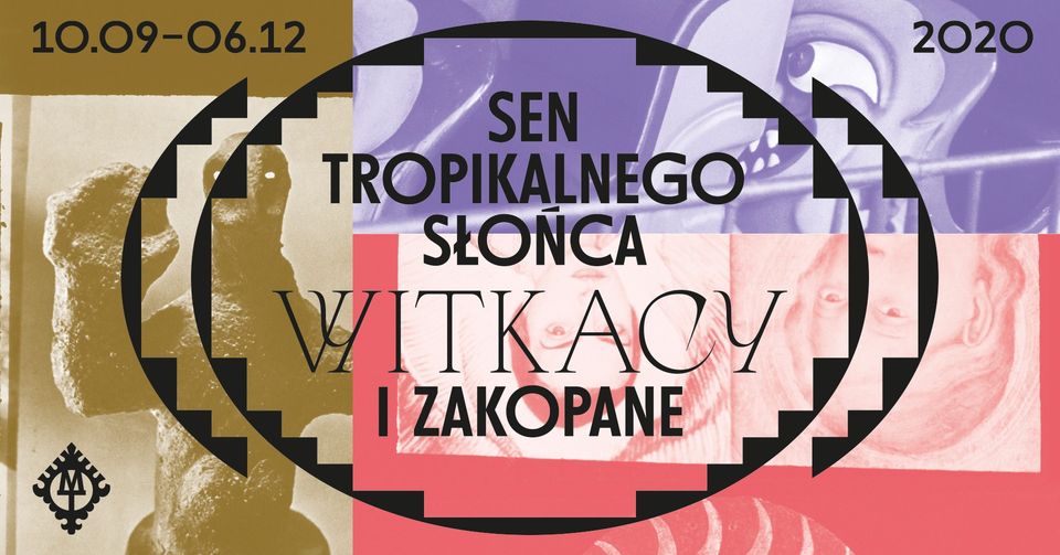 Witkacy. Sen tropikalnego słońca. Plakat wystawy