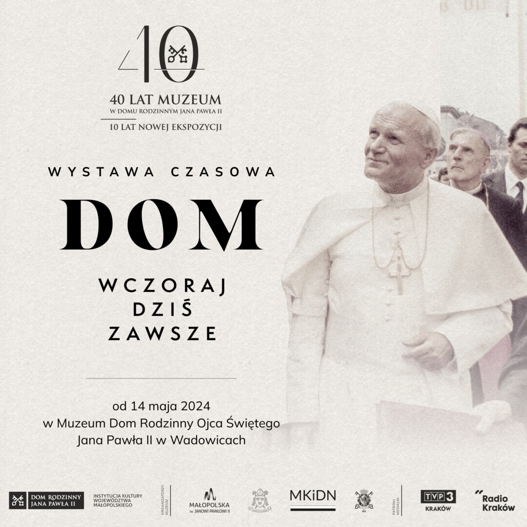 Wystawa w Muzeum Dom Rodzinny Jana Pawła II w Wadowicach