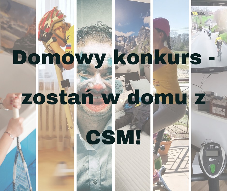 Domowy konkurs CSM