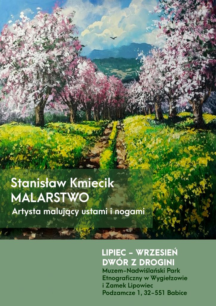Wystawa Stanisława Kmiecika w Wygiełzowie - plakat promujący wydarzenie.