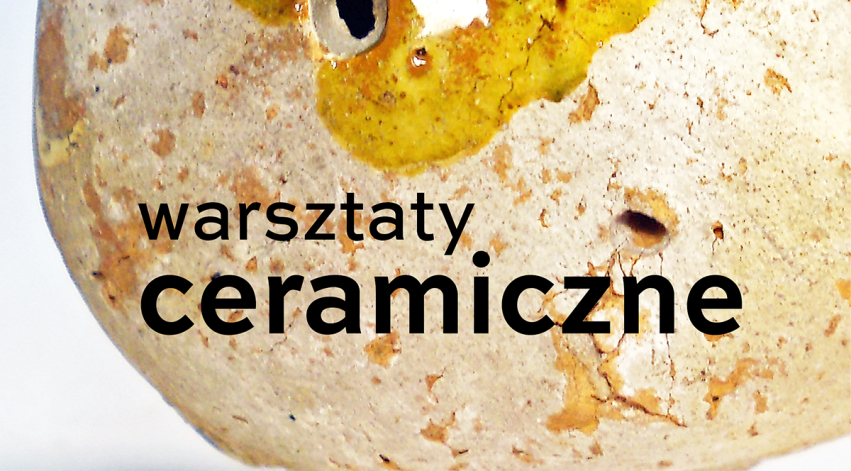 Warsztaty ceramiczne