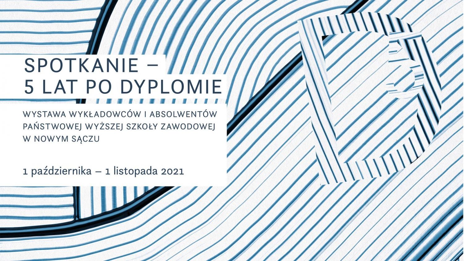 Spotkanie - 5 lat po dyplomie - grafika promująca wystawę.